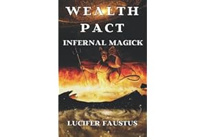 Wealth Pact: Infernal Magick: 3 (Money Magick)