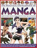 The Practical Encyclopedia of Manga: Learn To Draw Manga Step By Step With Over 1000 Illustrations by Tim Seelig (2014-11-07)