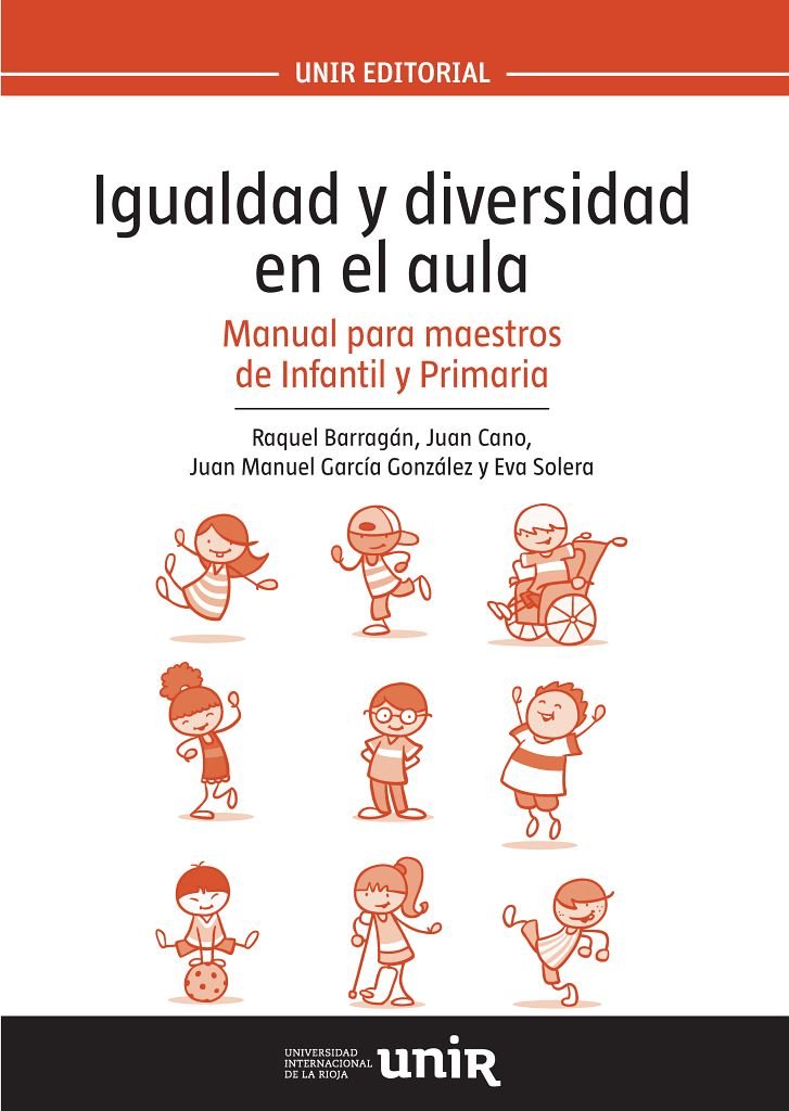 Igualdad y diversidad en el aula: Manual para maestros de Infantil y Primaria