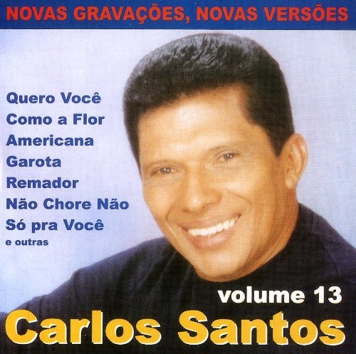 Preisvergleich Produktbild Carlos Santos 13 by Carlos Santos (2005-11-30)