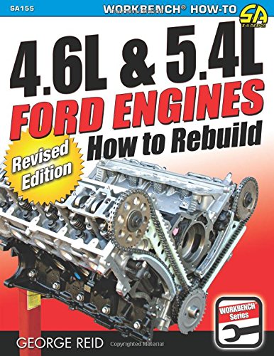4.6l and 5.4l Ford Engines: How to Rebuild (Workbench)