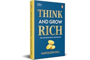 Penguin Select Classics: Think and Grow Rich: (Original, Unabridged Classic, Premium Hardbound Collector's Edition, Ideal for Gifting)