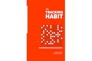 The Tracking Habit For Entrepreneurs: A post-planner productivity journal