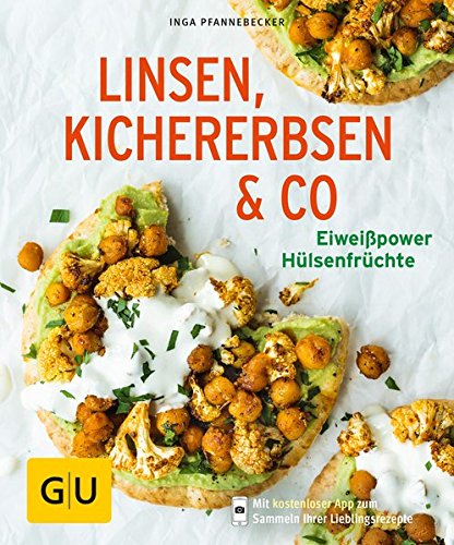 Preisvergleich Produktbild Linsen, Kichererbsen & Co.: Eiweißpower Hülsenfrüchte (GU KüchenRatgeber)