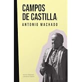 Campos de Castilla: Antonio Machado