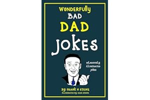 Dad Jokes: Wonderfully Bad Dad Jokes