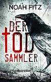 Image de DER TODSAMMLER (Johannes-Hornoff-Thriller 5)