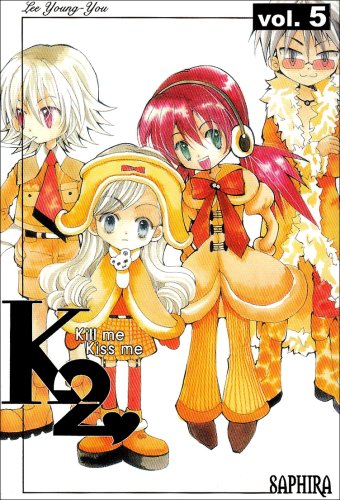 Kill me, kiss me — Tome 5