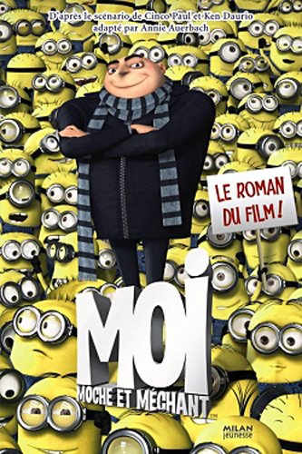 couverture de : Moi moche et m&eacute;chant