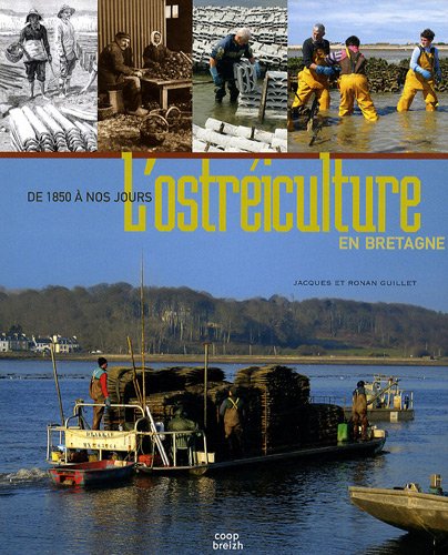 Download L'Ostreiculture en Bretagne de 1850 a Nos Jours