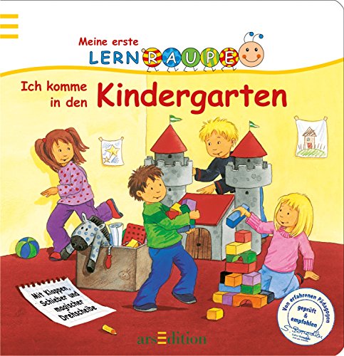 Lernraupe - Ich komme in den Kindergarten (Meine erste Lernraupe)
