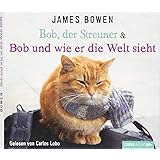 Ein Geschenk Von Bob Ein Wintermarchen Mit Dem Streuner James Bowen Bucher Band 3 Amazon De Bowen James Lobo Carlos Bucher
