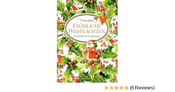 Fröhliche Weihnachten Gedichte Gedanken Schöne Grüße