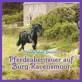 Pferdeabenteuer auf Burg Ravensmoor by 
