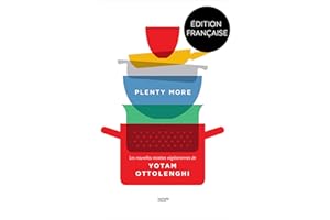 Plenty more: Les nouvelles recettes végétariennes de Yotam Ottolenghi