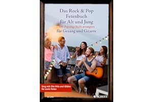 SEBASTIAN MÜLLER Das Rock & Pop Fetenbuch für Alt und Jung: 100 Popsongs leicht arrangiert für Gesang und Gitarre. Gesang und Gitarre. Liederbuch. (Liederbücher für Alt und Jung)