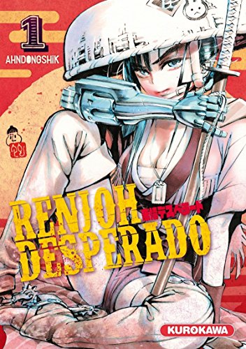 Renjoh Desperado — Tome 1
