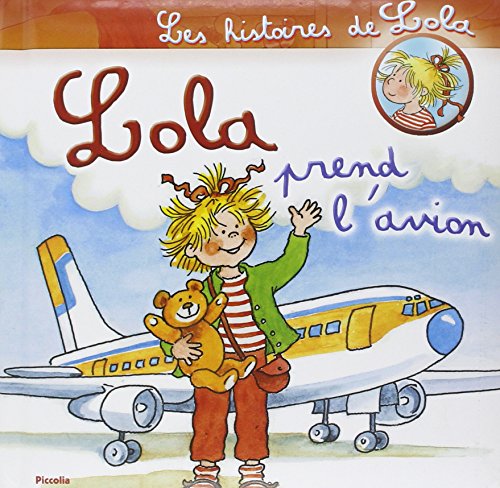 Lola prend l'avion