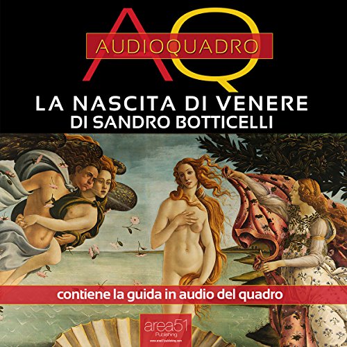 Download La nascita di Venere di Sandro Botticelli: Audioquadro Download La nascita di Venere di Sandro Botticelli: Audioquadro