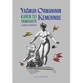 Yağmur Ormanının Kemerinde