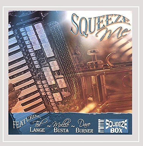 Preisvergleich Produktbild Squeeze Me by Squeezebox (2007-06-05)