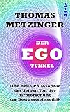 Image de Der Ego-Tunnel: Eine neue Philosophie des Selbst: Von der Hirnforschung zur Bewusstseinsethik