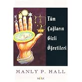 T&uuml;m &Ccedil;ağların Gizli &Ouml;ğretileri (Kapak Resmi değişebilir)