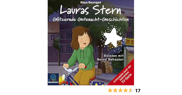 Lauras Stern Glitzernde Gutenacht Geschichten Tonspur Der Tv Serie Teil 9 Lauras Stern Gutenacht Geschichten Band 9 Amazon De Baumgart Klaus Neudert Cornelia Baumgart Klaus Reheuser Bernd Bucher