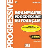 Grammaire progressive du francais - Niveau debutant (A1) + Audio telechargeable