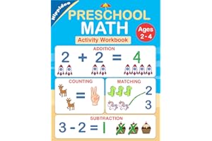Preschool Math Workbook: Number Tracing, Addition and Subtraction math workbook for toddlers ages 2-4 and pre k
