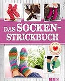  Das Socken-Strickbuch: Lieblingsmodelle fürs ganze Jahr. Mit Socken-Strickschule (Alles handgemacht)