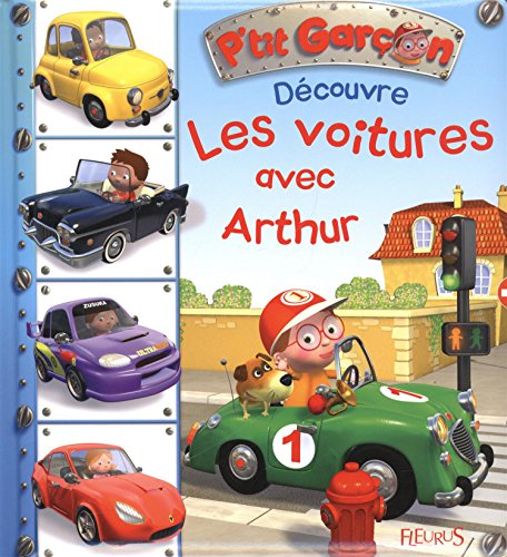 couverture de : D&eacute;couvre les voitures avec Arthur