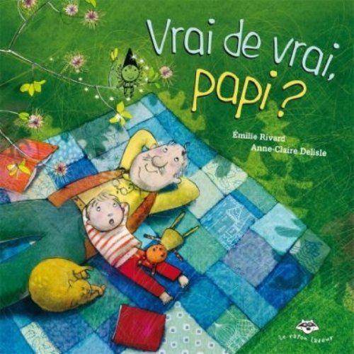 couverture de : Vrai de vrai, papi ?