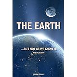 The Earth… but not as We Know It: Andrew Johnson: An Exploration