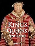 The Kings and Queens of England by 