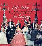 150 Jahre Operette in Leipzig by 
