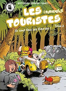 jaquette livre Les touristes, Tome 2 : Ils sont fous ces Keurses !