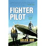 Fighter Pilot: The Life of Battle of Britain Ace Bob Doe