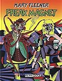 Freak Magnet: Comics by