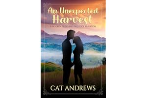 An Unexpected Harvest: A Modern Pride and Prejudice Variation