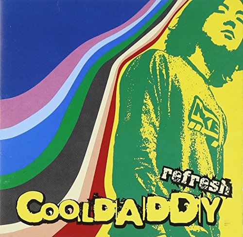 Preisvergleich Produktbild Cool Daddy vol.1 - Refresh()