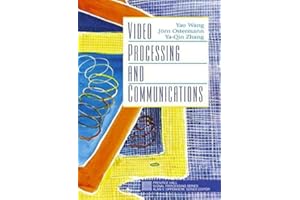 Video Processing and Communications (Prentice-hall Signal Processing Series)
