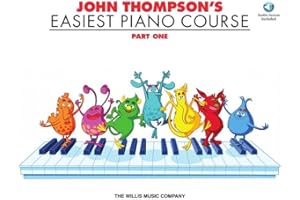 John Thompson's easiest piano course. Con CD Audio: Part One (Book And Audio)