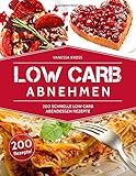Image de Low Carb Abnehmen: 200 Schnelle Low Carb Abendessen Rezepte