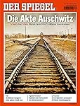 DER SPIEGEL 35/2014: Die Akte Auschwitz