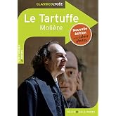 Le Tartuffe: Nouvelle &eacute;dition avec cahier photos