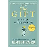 The Gift: 14 Lessons to Save Your Life (English Edition)