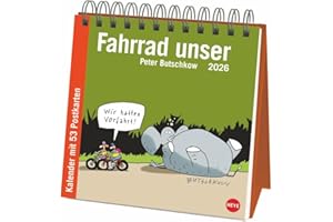 Peter Butschkow: Fahrrad unser Premium-Postkartenkalender 2026: Kleiner Kalender zum Aufstellen mit wöchentlichem Cartoon als Postkarte zum Sammeln und Verschicken. (Postkartenkalender Heye)