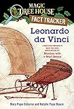 Leonardo da Vinci: A Nonfiction Companion to Magic Tree House Merlin Mission #10: Monday with a Mad Genius (Magic Tree House (R) Fact Tracker, Band 19) by Mary Pope Osborne, Natalie Pope Boyce