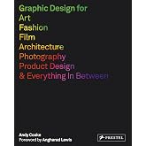 Graphic Design for Art, Fashion, Film, Architecture, Photographer, Product Design and Everything in Between